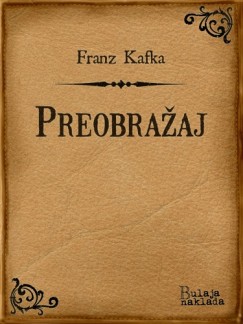 Zlatko Gorjan Franz Kafka - Preobraaj