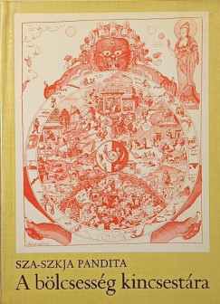 Sza-Szkja Pandita - A b�lcsess�g kincsest�ra