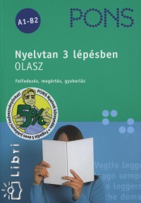 Beatrice Rovere-Fenati - Pons Nyelvtan 3 lpsben - Olasz