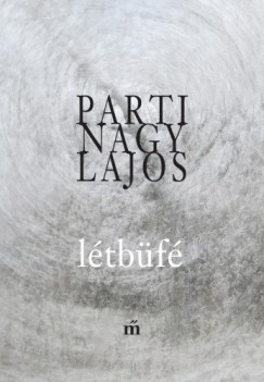 Parti Nagy Lajos - Ltbf - szolgiai gyakorlatok