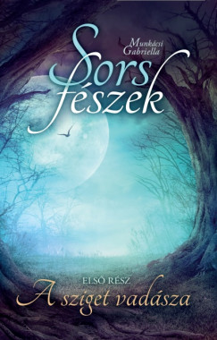 Munkcsi Gabriella - Sorsfszek
