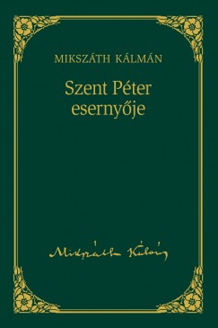 Mikszth Klmn - Szent Pter esernyje