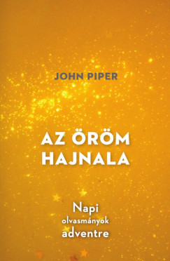 John Piper - Az rm hajnala