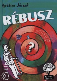 Grtzer Jzsef - Rbusz