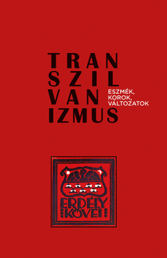 Boka Lszl  (Szerk.) - Transzilvanizmus