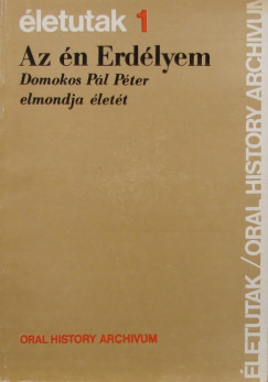 Domokos Pl Pter - Az n Erdlyem