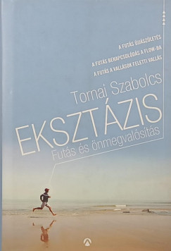 Tornai Szabolcs - Ekszt�zis