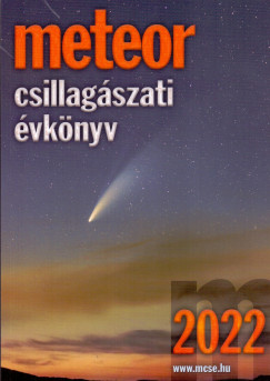 Benk Jzsef  (Szerk.) - Mizser Attila  (Szerk.) - Meteor csillagszati vknyv 2022