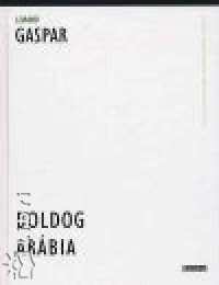 Lorand Gaspar - Boldog Arbia