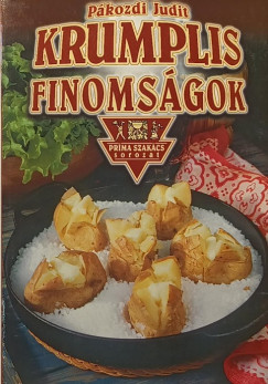Pákozdi Judit - Krumplis finomságok