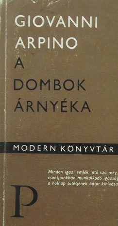 Giovanni Arpino - A dombok rnyka