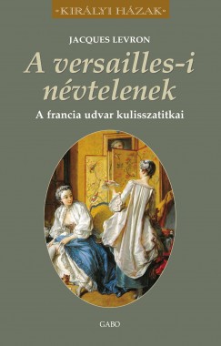 Jacques Levron - A versailles-i nvtelenek