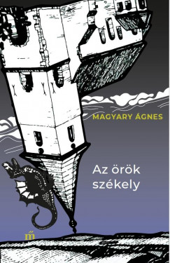 Magyary gnes - Az rk szkely