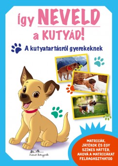 gy neveld a kutyd!
