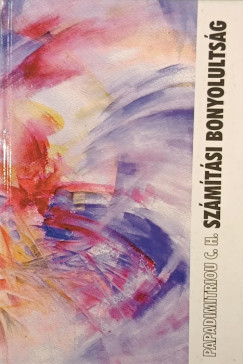 Christos H. Papadimitriou - Sz�m�t�si bonyolults�g