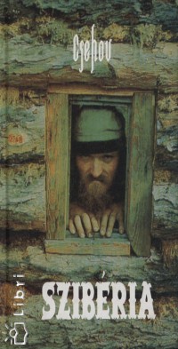 Anton Pavlovics Csehov - Szibria
