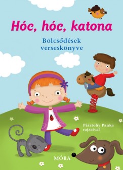 Moldovnyi Zsuzsa  (Vl.) - Hc, hc, katona