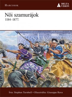 Stephen Turnbull - Ni szamurjok 1184-1877