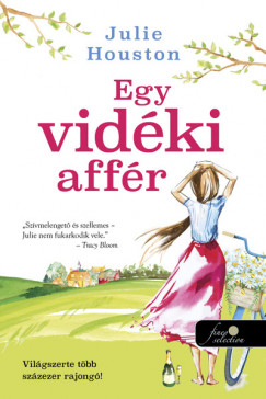 Julie Houston - Egy vidki affr