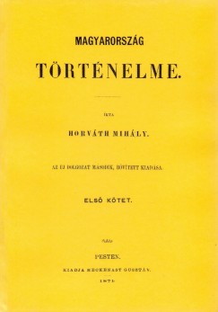Horvth Mihly - Magyarorszg trtnelme I.