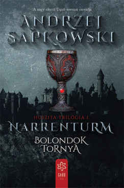 Andrzej Sapkowski - Narrenturm - Bolondok Tornya