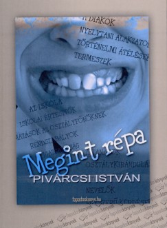 Pivrcsi Istvn - Megint rpa