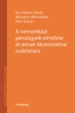 false - A nemzetkzi pnzgyek elmlete s annak konometriai eszkztra
