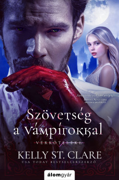 Kelly St. Clare - Szvetsg a vmprokkal - Vrktelk 1.