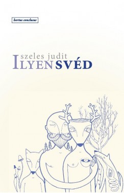 Szeles Judit - Ilyen svd