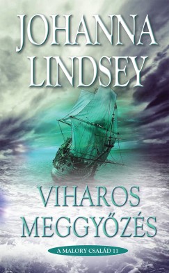Johanna Lindsey - Viharos meggyzs