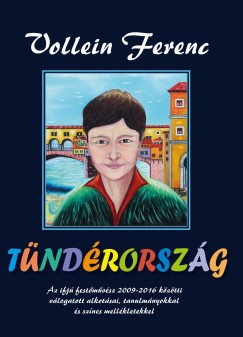 Vollein Ferenc - Tndrorszg