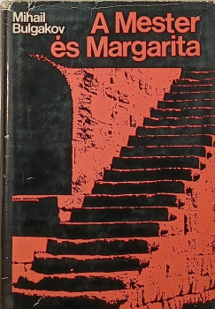 Mihail Bulgakov - A Mester és Margarita