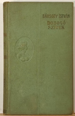 Bársony István - Dobogó szívek