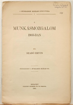 Szabó Ervin - A munkásmozgalom 1903-ban