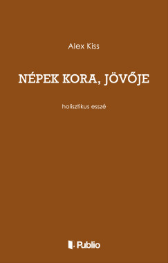N�pek kora, j�v�je