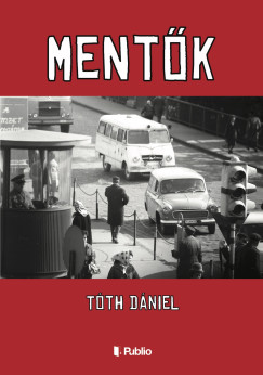 T�th D�niel - Ment�k