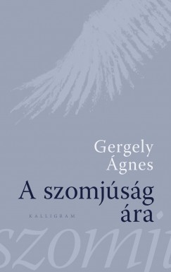 Gergely gnes - A szomjsg ra