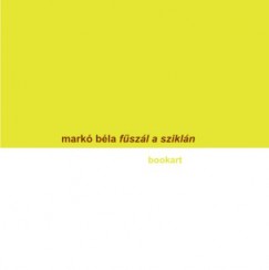 Mark Bla - Fszl a szikln