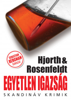 Michael Hjorth - Hans Rosenfeldt - Egyetlen igazsg