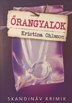 Kristina Ohlsson - �rangyalok