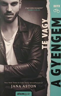 Jana Aston - Te vagy a gyengm