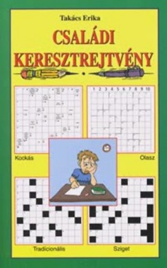 Takcs Erika - Csaldi keresztrejtvny