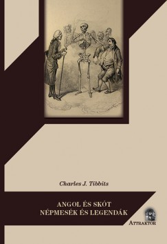 Charles J. Tibbits - Angol s skt npmesk s legendk