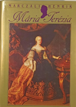 Marczali Henrik - Mria Terzia