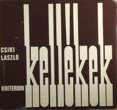 Csiki Lszl - Kellkek