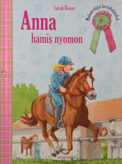 Sarah Bosse - Anna hamis nyomon