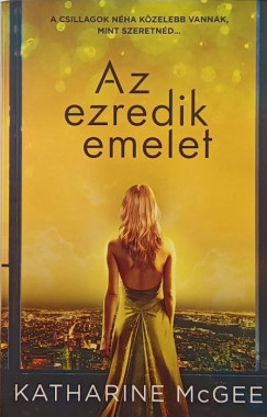 Katharine Mcgee - Az ezredik emelet