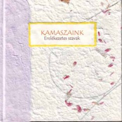 Kamaszaink - Emlkezetes szavak