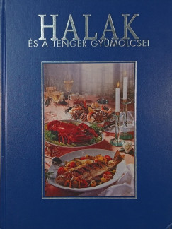 Erika Casparek-T�rkkan - Halak �s a tenger gy�m�lcsei