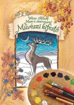 Mese a szarvasrl - Mvszi kifest